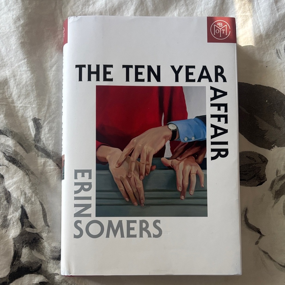 The Ten Year Affair by Erin Somers hardcover novel